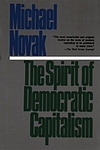 [중고] The Spirit of Democratic Capitalism (Paperback, Revised)