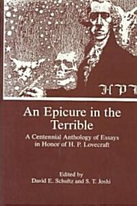 An Epicure in the Terrible (Hardcover)