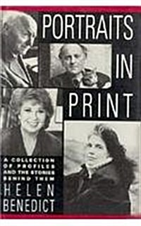 Portraits in Print: A Collection of Profiles and the Stories Behind Them (Hardcover)