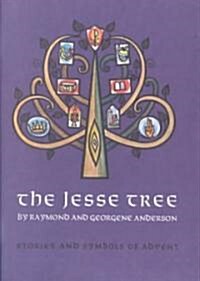 The Jesse Tree: Stories and Symbols of Advent (Paperback)