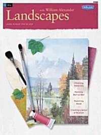 Oil & Acrylic: Landscapes with William Alexander (Paperback)