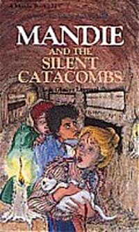 Mandie and the Silent Catacombs (Paperback)