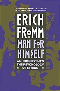Man for Himself: An Inquiry Into the Psychology of Ethics (Paperback)