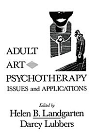 Adult Art Psychotherapy (Hardcover)