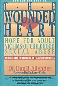 The Wounded Heart (Paperback)