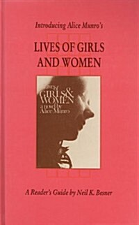 Lives of Girls and Women (Hardcover)