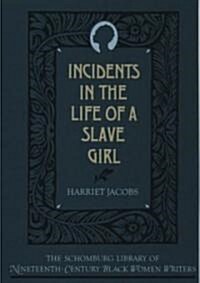 The Incidents in the Life of a Slave Girl (Paperback, Revised)