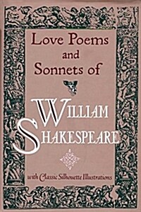 Love Poems & Sonnets of William Shakespeare (Hardcover)