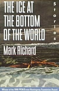 The Ice at the Bottom of the World: Stories (Paperback)