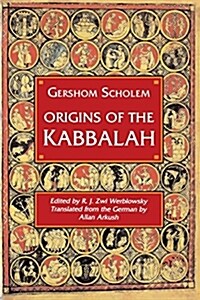 Origins of the Kabbalah (Paperback, Reprint)