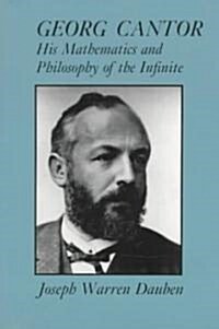 [중고] Georg Cantor: His Mathematics and Philosophy of the Infinite (Paperback, Revised)