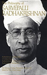 The Philosophy of Sarvepalli Radhadkrishnan, Volume 8 (Paperback, Revised)