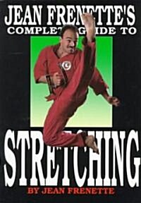 Jean Frenettes Complete Guide to Stretching (Paperback)