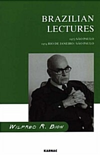 Brazilian Lectures : 1973, Sao Paulo; 1974, Rio de Janeiro/Sao Paulo (Paperback)