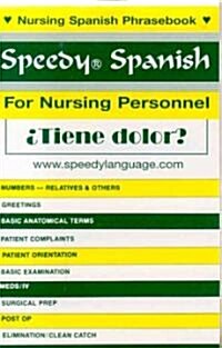 Speedy Spanish for Nursing Personnel (Paperback)