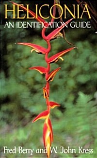 Heliconia: An Identification Guide (Paperback)