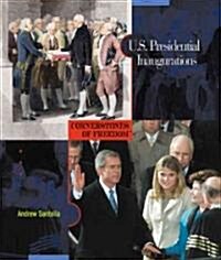 U.S. Presidential Inaugurations (Library Binding)