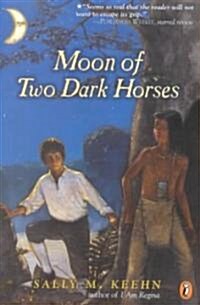 [중고] Moon of Two Dark Horses (Paperback)