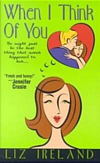 When I Think of You (Paperback)