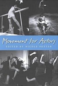 Movement for Actors (Paperback)