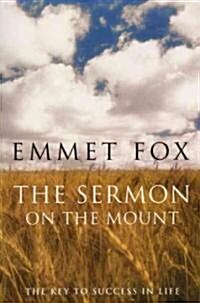 The Sermon on the Mount : The Key to Success in Life (Paperback)