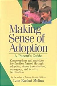 [중고] Making Sense of Adoption: A Parent‘s Guide (Paperback)