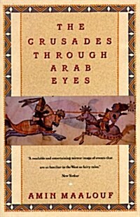 [중고] The Crusades Through Arab Eyes (Paperback)