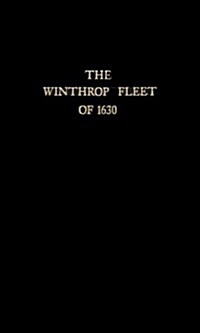 The Winthrop Fleet of 1630 (Paperback)