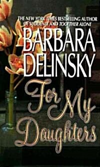 For My Daughters (Paperback, Reissue)