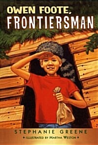 Owen Foote, Frontiersman (Paperback, Reprint)