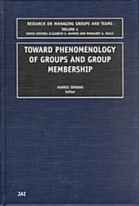 Toward Phenomenology of Groups and Group Membership (Hardcover)