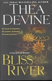 Bliss River (Paperback)