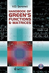 Handbook of Greens Functions and Matrices [With CDROM] (Hardcover)