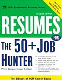 Resumes for the 50 + Job Hunter (Paperback, 2nd, Subsequent)