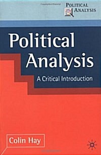Political Analysis : A Critical Introduction (Paperback)