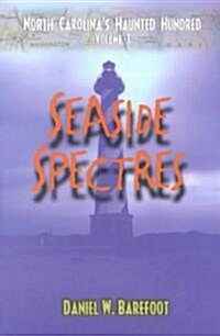 Seaside Spectres (Paperback)