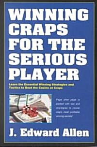 Winning Craps for the Serious Player (Paperback, 3rd)