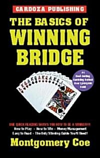 The Basics of Winning Bridge (Paperback, 4th)