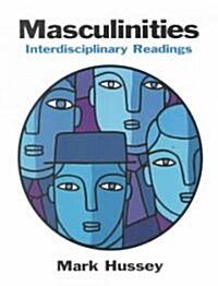 Masculinities: Interdisciplinary Readings (Paperback, Completely Upda)