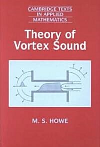 Theory of Vortex Sound (Paperback)
