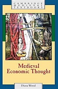 Medieval Economic Thought (Paperback)