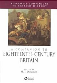 A Companion to Eighteenth-Century Britain (Hardcover)