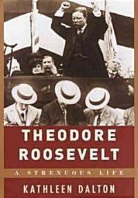 Theodore Roosevelt (Hardcover, 1st)