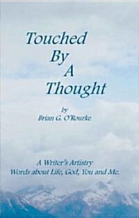 Touched by a Thought (Paperback)