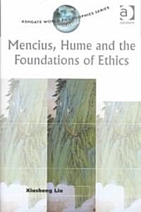 Mencius, Hume and the Foundations of Ethics (Hardcover)