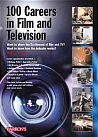 100 Careers in Film and Television (Paperback, 1st)