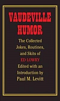 Vaudeville Humor (Hardcover)