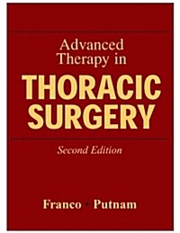 Advanced Therapy in Thoracic Surgery [With CDROM] (Hardcover, 2)