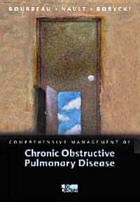 Comprehensive Management of Chronic Obstructive Pulmonary Disease (Paperback, CD-ROM)