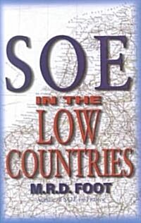 Soe in the Low Countries (Hardcover)